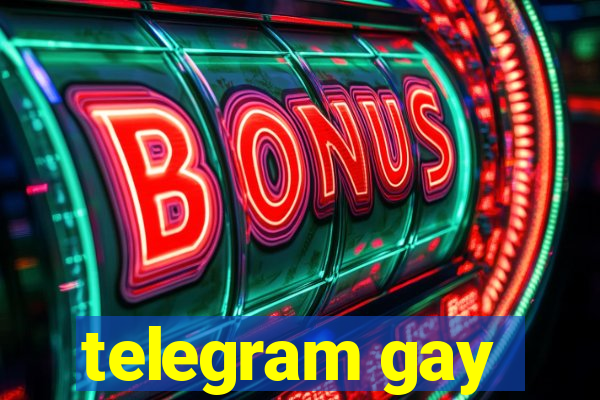 telegram gay